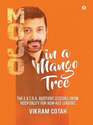 cover image of Mojo In A Mango Tree